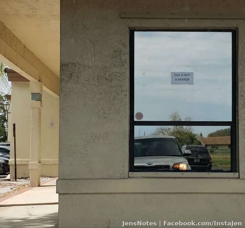 My laugh for the day. Apparently someone gets annoyed when they are in their office and people use the window to probably do makeup,