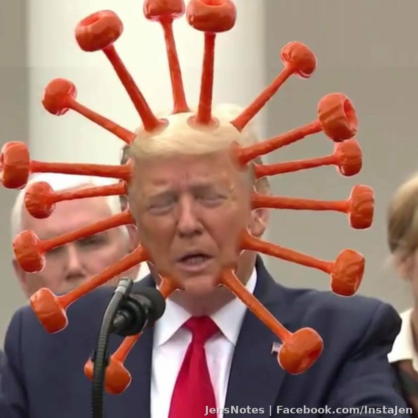 Every droplet that flies out with each cough out is a trumpicle... displacing of Trump BS he's fed, and it's being contained in isolation