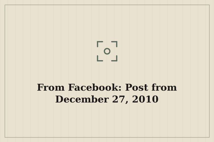 From Facebook: Post from December 27, 2010 — cover