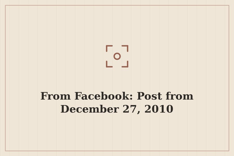 From Facebook: Post from December 27, 2010 — cover