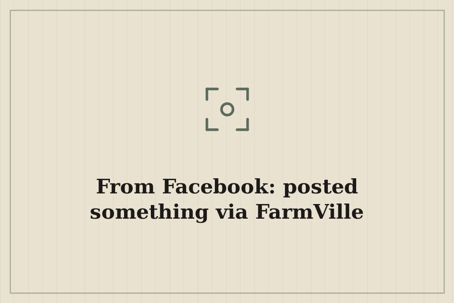 From Facebook: posted something via FarmVille — cover