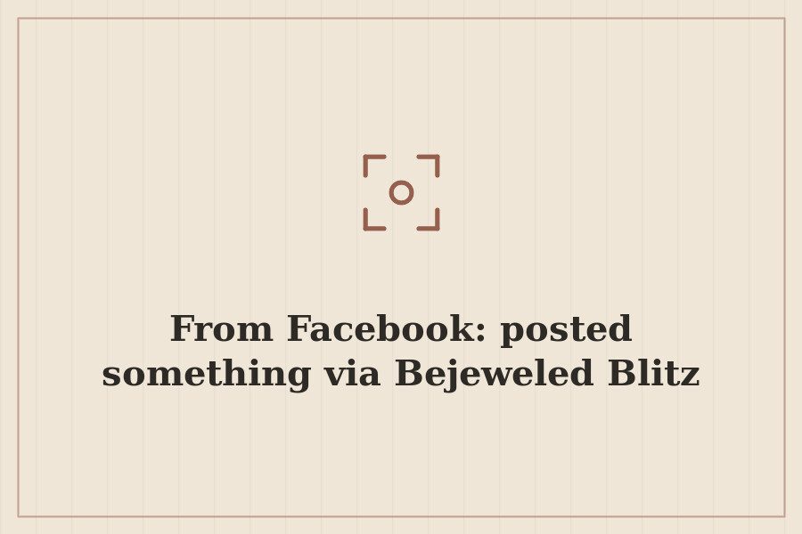 From Facebook: posted something via Bejeweled Blitz — cover