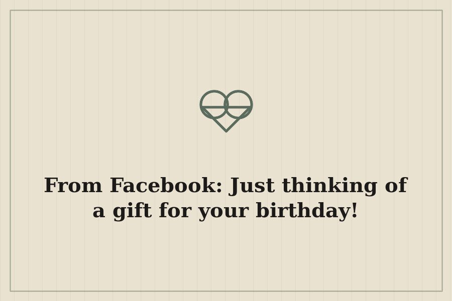 From Facebook: Just thinking of a gift for your birthday! — cover