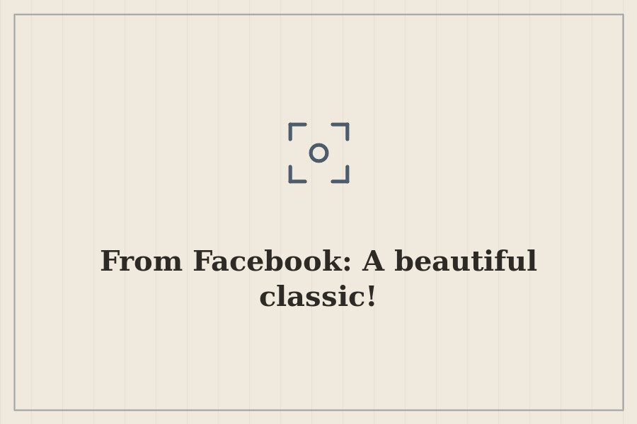 From Facebook: A beautiful classic! — cover