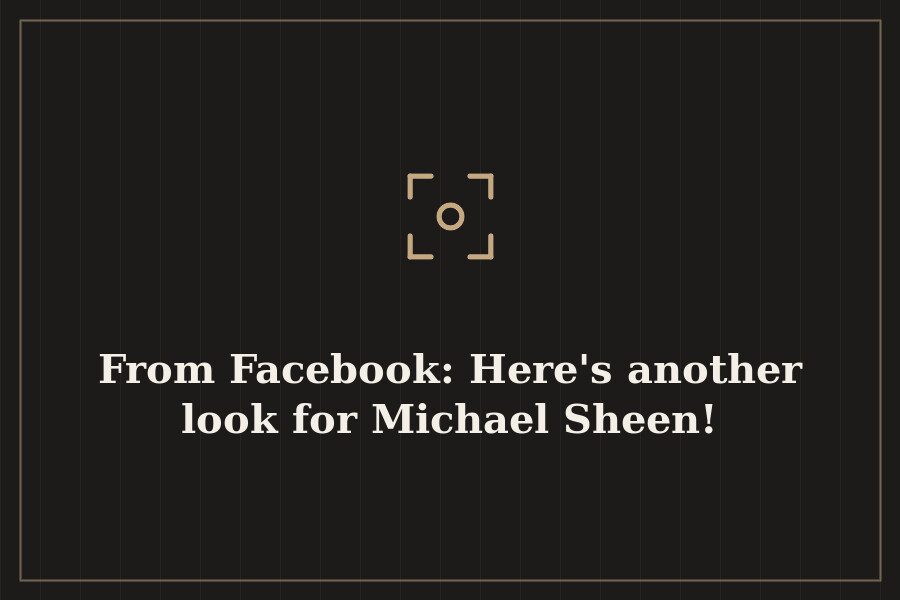 From Facebook: Here's another look for Michael Sheen! — cover