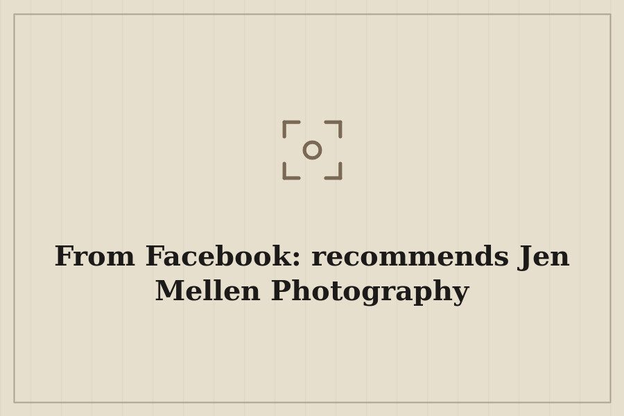 From Facebook: recommends Jen Mellen Photography — cover