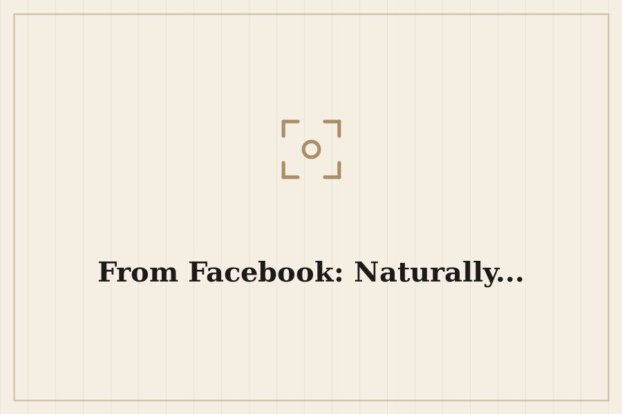 From Facebook: Naturally... — cover