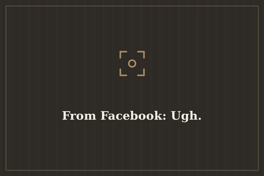 From Facebook: Ugh. — cover