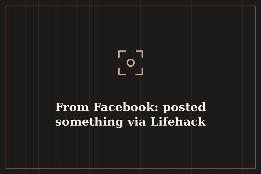 From Facebook: posted something via Lifehack — cover
