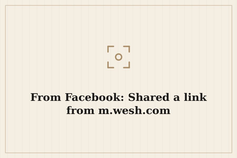 From Facebook: Shared a link from m.wesh.com — cover