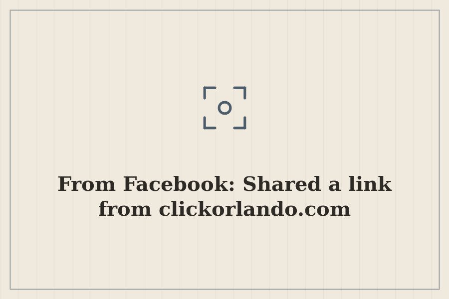 From Facebook: Shared a link from clickorlando.com — cover