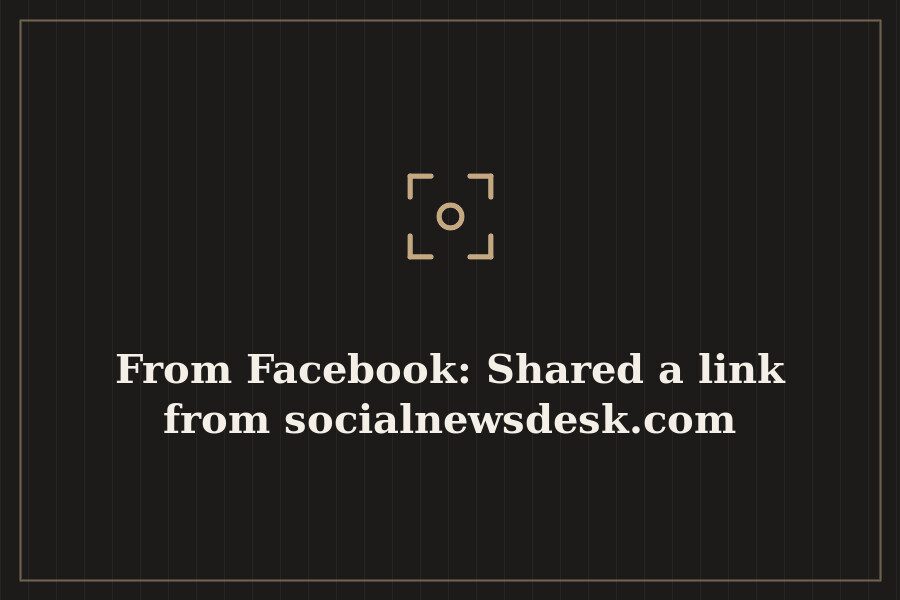 From Facebook: Shared a link from socialnewsdesk.com — cover