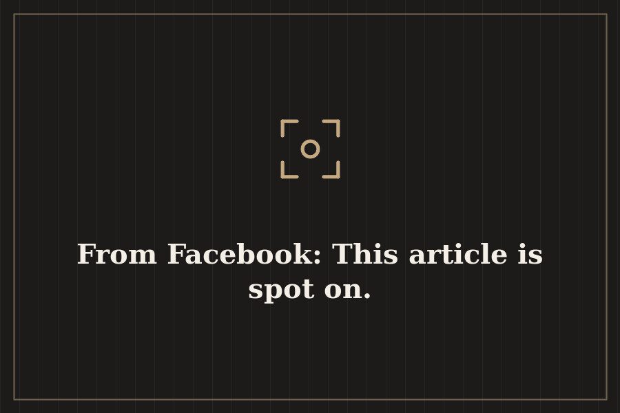 From Facebook: This article is spot on. — cover