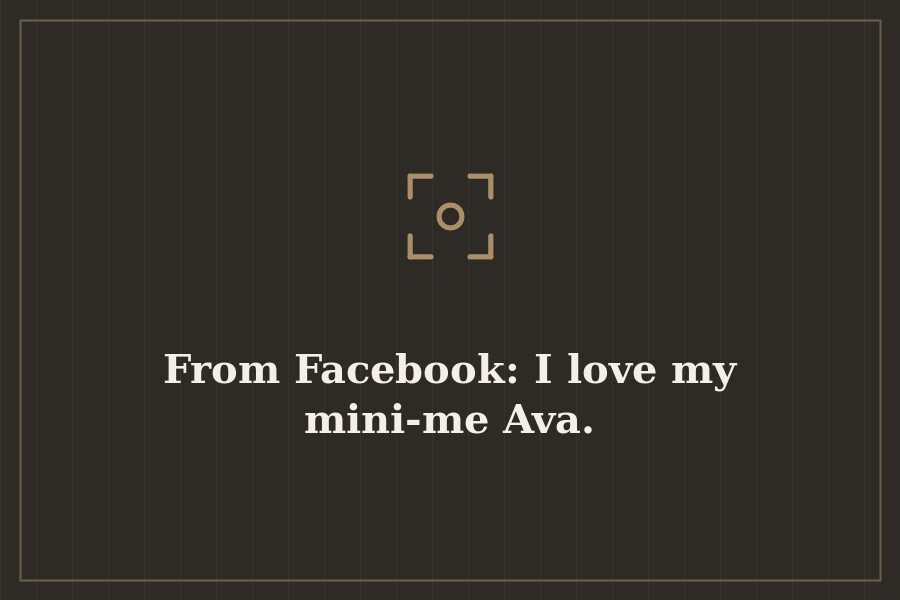 From Facebook: I love my mini me Ava. — cover