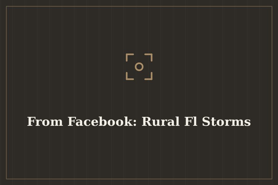 From Facebook: Rural Fl Storms — cover