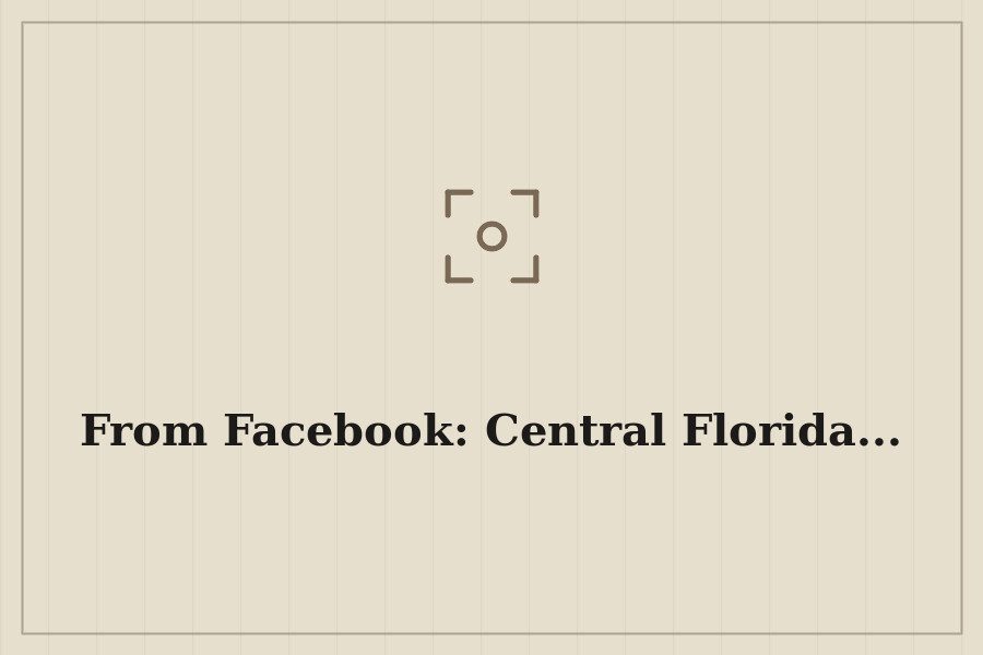 From Facebook: Central Florida... — cover