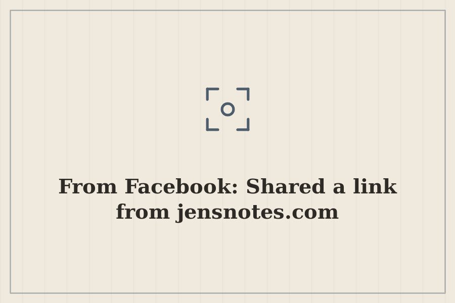 From Facebook: Shared a link from jensnotes.com — cover