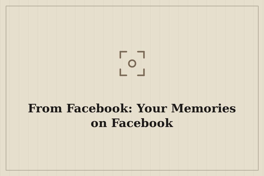 From Facebook: Your Memories on Facebook — cover