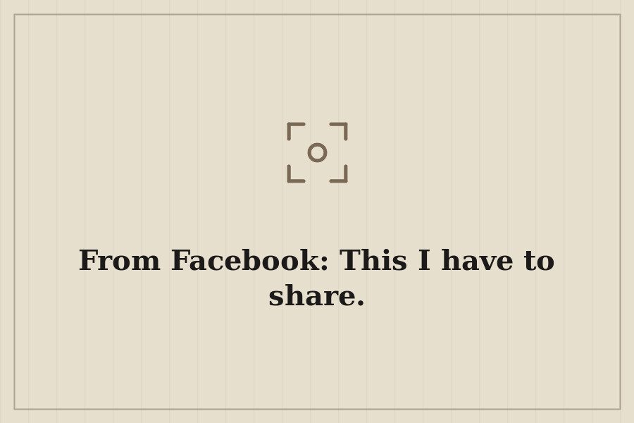 From Facebook: This I have to share. — cover