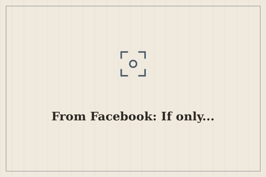 From Facebook: If only... — cover