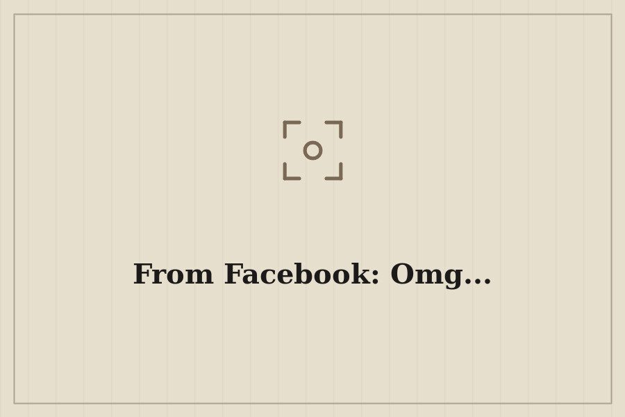 From Facebook: Omg... — cover