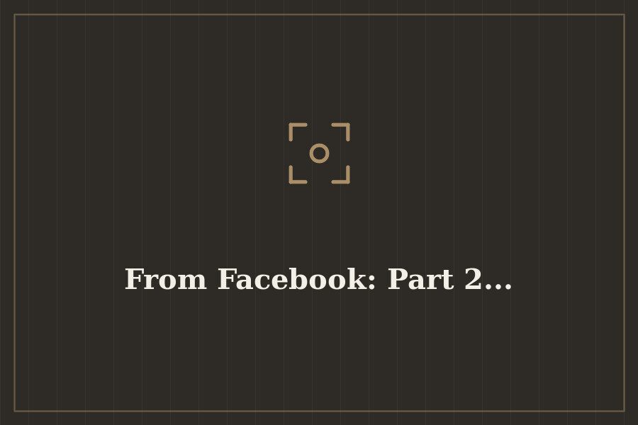 From Facebook: Part 2... — cover