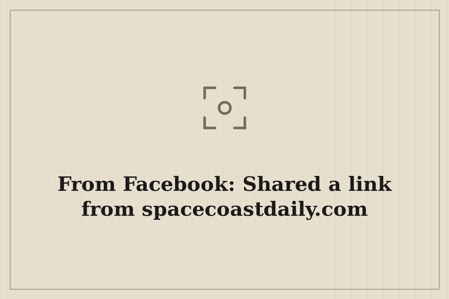 From Facebook: Shared a link from spacecoastdaily.com — cover