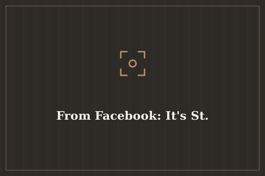 From Facebook: It's St. — cover