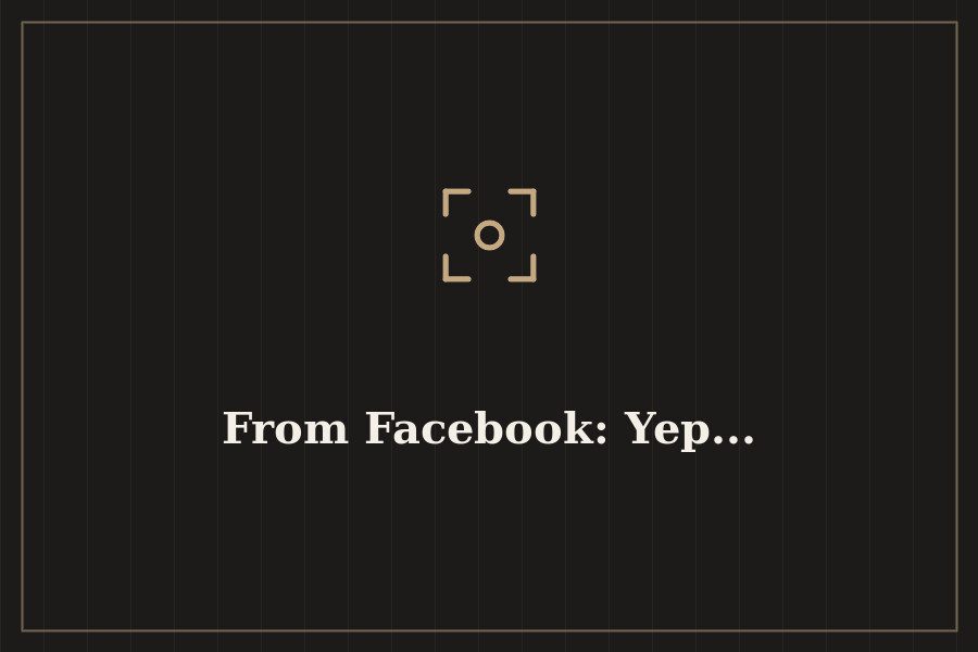 From Facebook: Yep... — cover