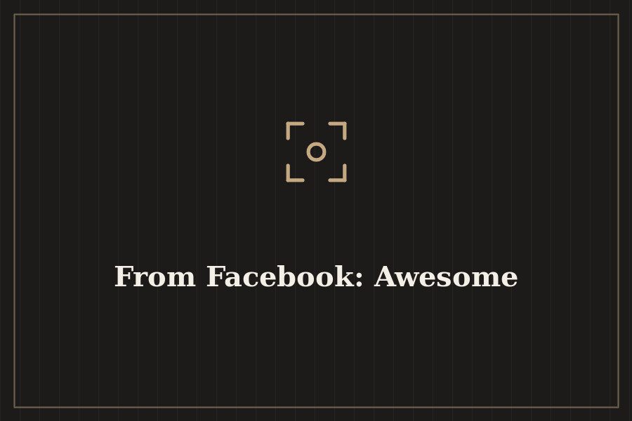 From Facebook: Awesome — cover