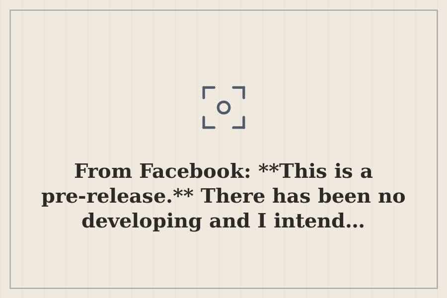 From Facebook: **This is a pre release.** There has been no developing and I intend… — cover