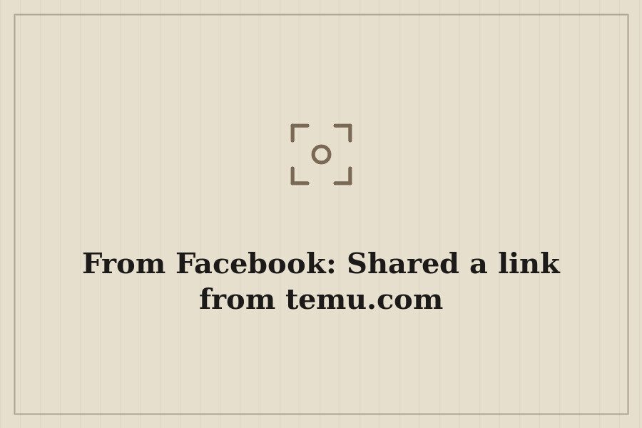 From Facebook: Shared a link from temu.com — cover