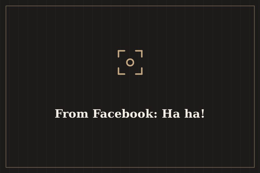 From Facebook: Ha ha! — cover