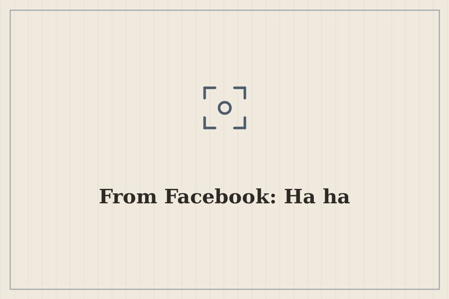 From Facebook: Ha ha — cover