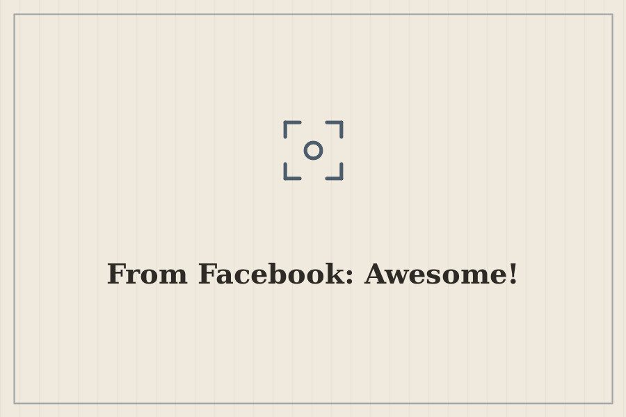 From Facebook: Awesome! — cover