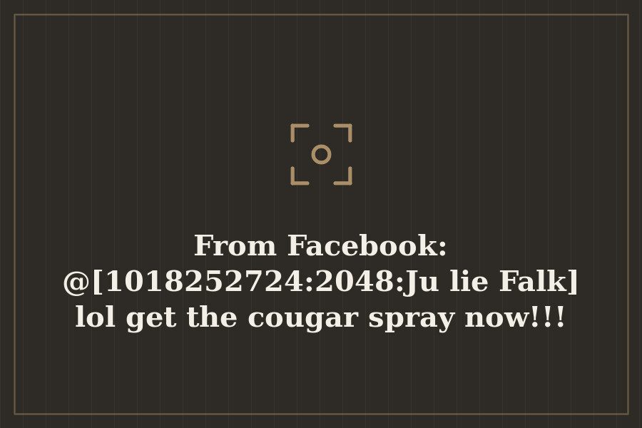Photo: @[1018252724:2048:Julie Falk] lol get the cougar spray now!!!