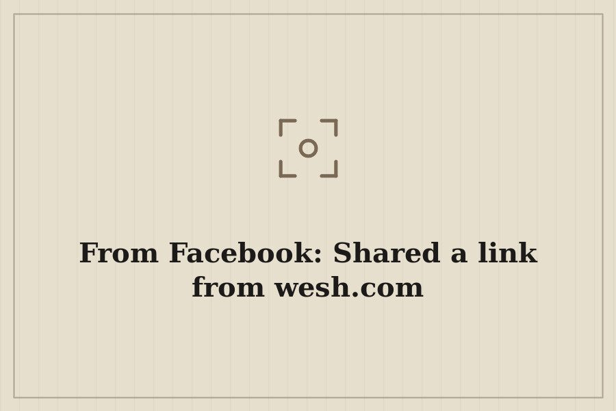 From Facebook: Shared a link from wesh.com — cover