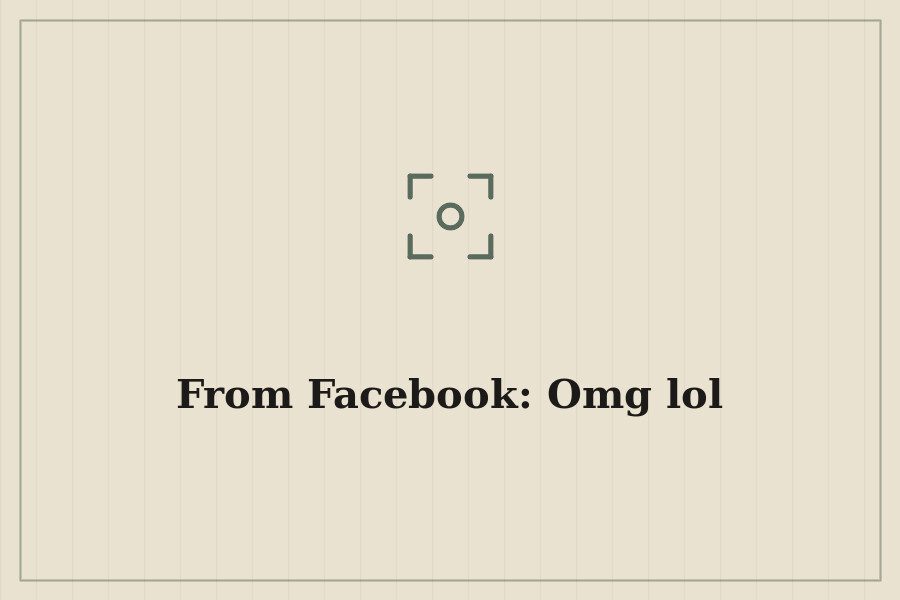 From Facebook: Omg lol — cover