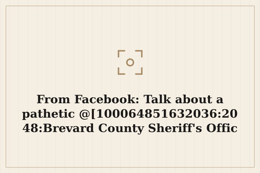 Photo: Talk about a pathetic @[100064851632036:2048:Brevard County Sheriff's Office, Florida (Official)] comment directed…