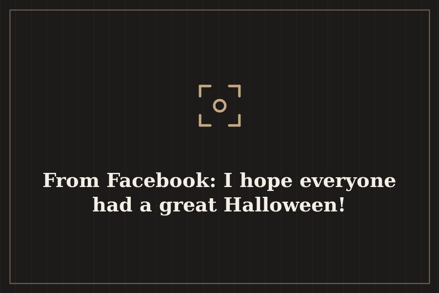 From Facebook: I hope everyone had a great Halloween! — cover