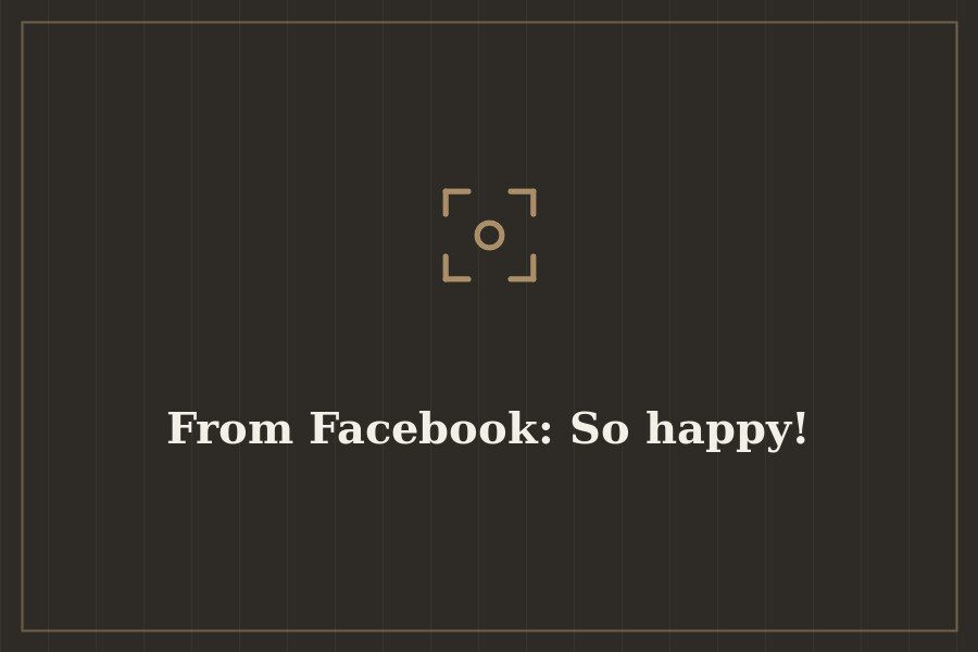 From Facebook: So happy! — cover